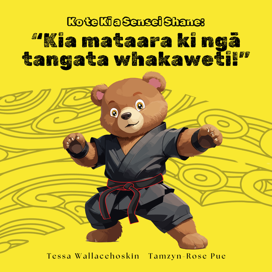 Ko te Kī a Sensei Shane: “Kia mataara ki ngā tangata whakaweti!”