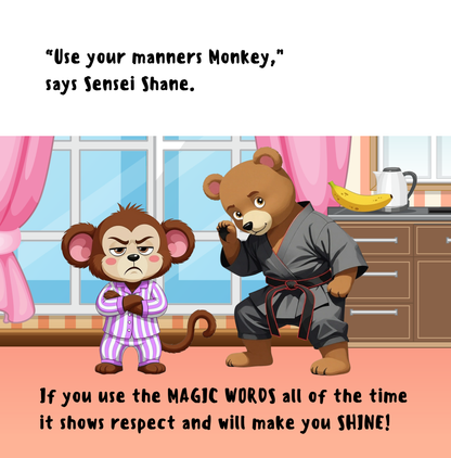 Sensei Shane says: Use your Manners!